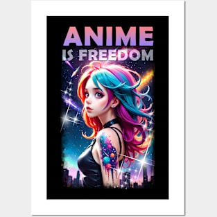 Anime is Freedom Posters and Art